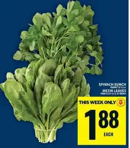 Food Basics Spinach Bunch / Methi Leaves offer