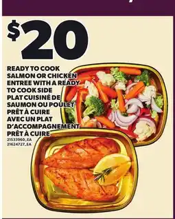 Independent City Market READY TO COOK SALMON OR CHICKEN ENTREE WITH A READY TO COOK SIDE offer