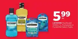 Rexall LISTERINE Mouthwash 500mL-1L, Pocketpaks or Pocketmist Select Types offer