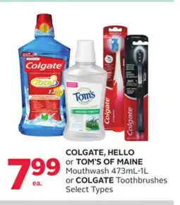 Rexall COLGATE, HELLO or TOM'S OF MAINE Mouthwash 473mL-1L or COLGATE Toothbrushes offer