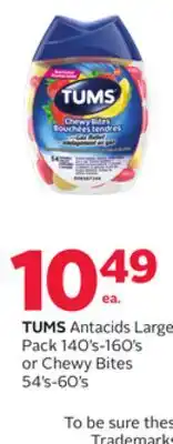 Rexall TUMS Antacids Large Pack 140's-160's or Chewy Bites 54's-60's offer