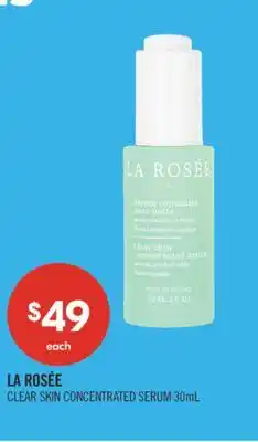 Shoppers Drug Mart LA ROSÉE CLEAR SKIN CONCENTRATED SERUM offer