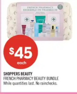Shoppers Drug Mart SHOPPERS BEAUTY FRENCH PHARMACY BEAUTY BUNDLE offer