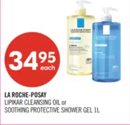 Shoppers Drug Mart LA ROCHE-POSAY LIPIKAR CLEANSING OIL or SOOTHING PROTECTIVE SHOWER GEL offer