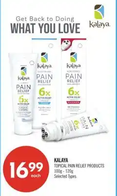 Shoppers Drug Mart KALAYA TOPICAL PAIN RELIEF PRODUCTS offer