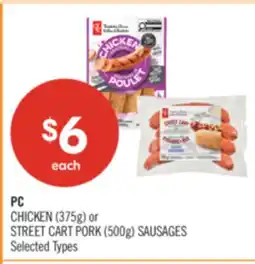 Shoppers Drug Mart PC CHICKEN (375g) or STREET CART PORK (500g) SAUSAGES offer