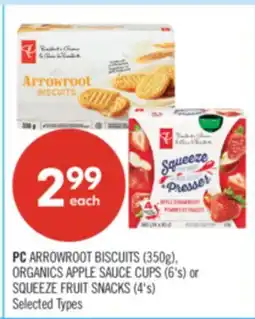 Shoppers Drug Mart PC ARROWROOT BISCUITS (350g), ORGANICS APPLE SAUCE CUPS (6's) or SQUEEZE FRUIT SNACKS (4's) offer