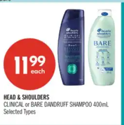 Shoppers Drug Mart HEAD & SHOULDERS CLINICAL or BARE DANDRUFF SHAMPOO offer