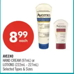 Shoppers Drug Mart AVEENO HAND CREAM (97 mL) or LOTIONS (222mL - 227mL) offer