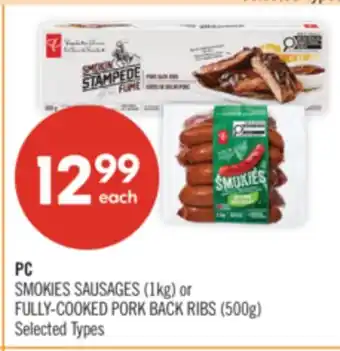 Shoppers Drug Mart PC SMOKIES SAUSAGES (1kg) or FULLY-COOKED PORK BACK RIBS (500g) offer