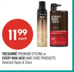 Shoppers Drug Mart TRESEMMÉ PREMIUM STYLING or EVERY MAN JACK HAIR CARE PRODUCTS offer