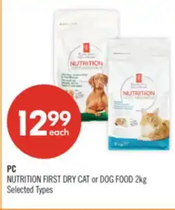 Shoppers Drug Mart PC NUTRITION FIRST DRY CAT or DOG FOOD offer