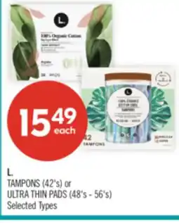Shoppers Drug Mart L. TAMPONS (42's) or ULTRA THIN PADS (48's - 56's) offer