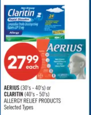 Shoppers Drug Mart AERIUS (30's - 40's) or CLARITIN (40's - 50's) ALLERGY RELIEF PRODUCTS offer