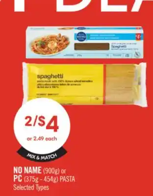 Shoppers Drug Mart NO NAME (900g) or PC (375g - 454g) PASTA offer