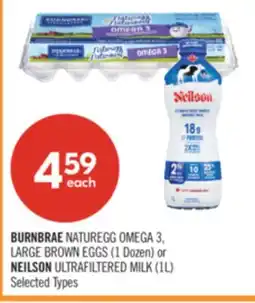 Shoppers Drug Mart BURNBRAE NATUREGG OMEGA 3, LARGE BROWN EGGS (1 Dozen) or NEILSON ULTRAFILTERED MILK (1L) offer