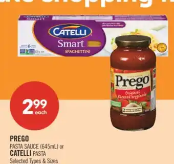 Shoppers Drug Mart PREGO PASTA SAUCE (645mL) or CATELLI PASTA offer