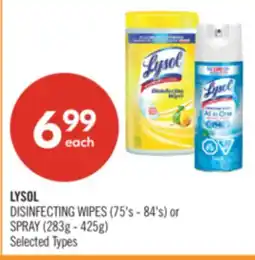 Shoppers Drug Mart LYSOL DISINFECTING WIPES (75's - 84's) or SPRAY (283g - 425g) offer