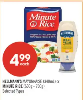 Shoppers Drug Mart HELLMANN'S MAYONNAISE (340mL) or MINUTE RICE (600g - 700g) offer