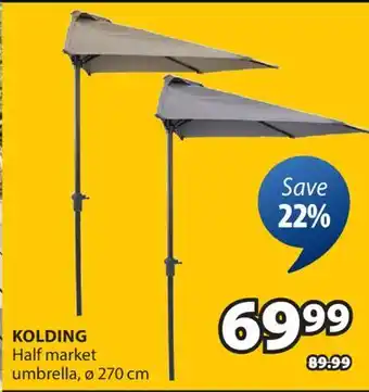 JYSK KOLDING Half market umbrella offer