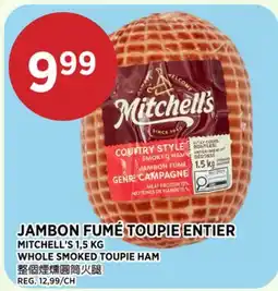 Kim Phat MITCHELL'S WHOLE SMOKED TOUPIE HAM offer