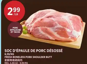 Kim Phat FRESH BONELESS PORK SHOULDER BUTT offer