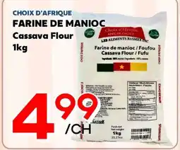Marche Salaberry CHOIX D'AFRIQUE FARINE DE MANIOC offer