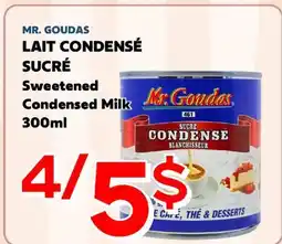 Marche Salaberry MR. GOUDAS LAIT CONDENSÉ SUCRÉ offer