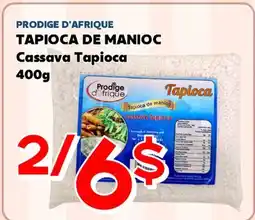 Marche Salaberry PRODIGE D'AFRIQUE TAPIOCA DE MANIOC offer