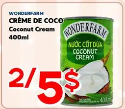 Marche Salaberry WONDERFARM CRÈME DE COCO offer