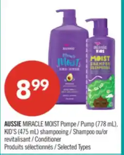 Pharmaprix AUSSIE MIRACLE MOIST Pump (778 mL), KID'S (475 mL) Shampoo or Conditioner offer