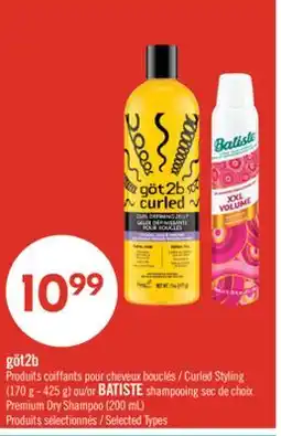 Pharmaprix göt2b Curled Styling (170 g - 425 g) or BATISTE Premium Dry Shampoo (200 mL) offer