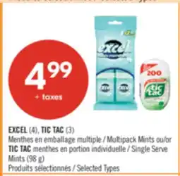 Pharmaprix EXCEL (4), TIC TAC (3) Multipack Mints or TIC TAC Single Serve Mints (98 g) offer