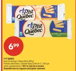 Pharmaprix P'TIT QUÉBEC Cheese Brick offer