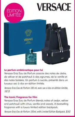 Pharmaprix Versace Eros Eau de Parfum 100mL with Limited Edition Backpack offer