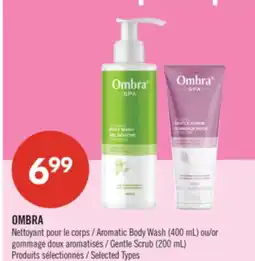 Pharmaprix OMBRA Aromatic Body Wash (400 mL) Gentle Scrub (200 mL) offer