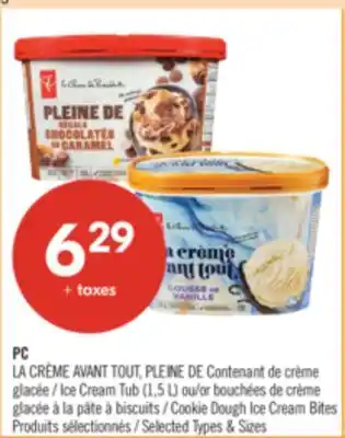 Pharmaprix PC Ice Cream Tub (1,5 L) or Cookie Dough Ice Cream Bites offer