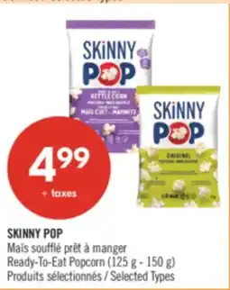 Pharmaprix SKINNY POP Ready-To-Eat Popcorn offer