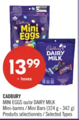 Pharmaprix CADBURY MINI EGGS or DAIRY MILK Mini Bars offer