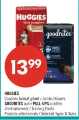 Pharmaprix HUGGIES Jumbo Diapers, GOODNITES or PULL-UPS Training Pants offer