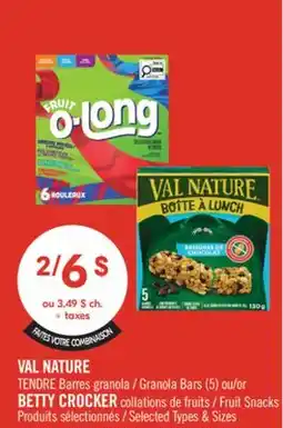 Pharmaprix VAL NATURE TENDRE Barres granola (5) or BETTY CROCKER Fruit Snacks offer
