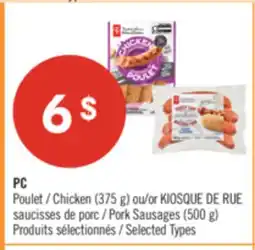 Pharmaprix PC Chicken (375 g) or KIOSQUE DE RUE Pork Sausages (500 g) offer