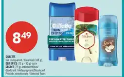 Pharmaprix GILLETTE Clear Gel (108 g), OLD SPICE (73 g - 85 g) or SECRET (73 g) Antiperspirant/Deodorant offer