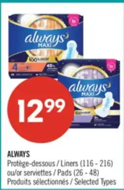 Pharmaprix ALWAYS Liners (116 - 216) or Pads (26 - 48) offer