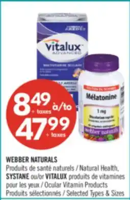 Pharmaprix WEBBER NATURALS Natural Health, SYSTANE or VITALUX Ocular Vitamin Products offer