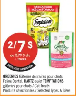 Pharmaprix GREENIES Feline Dental, HARTZ or TEMPTATIONS Cat Treats offer
