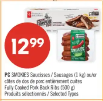 Pharmaprix PC SMOKIES Sausages (1 kg) or Fully Cooked Pork Back Ribs (500 g) offer
