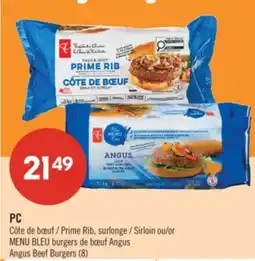 Pharmaprix PC Prime Rib, Sirloin or BLUE MENU Angus Beef Burgers offer
