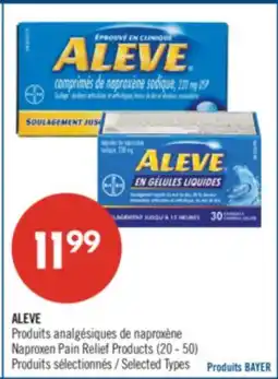 Pharmaprix ALEVE Naproxen Pain Relief Products offer