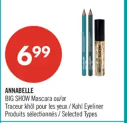 Pharmaprix ANNABELLE BIG SHOW Mascara or Kohl Eyeliner offer